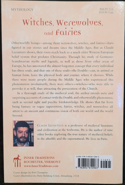 Witches Werewolves and Fairies: Shapeshifters and Astral Doubles in the Middle Ages