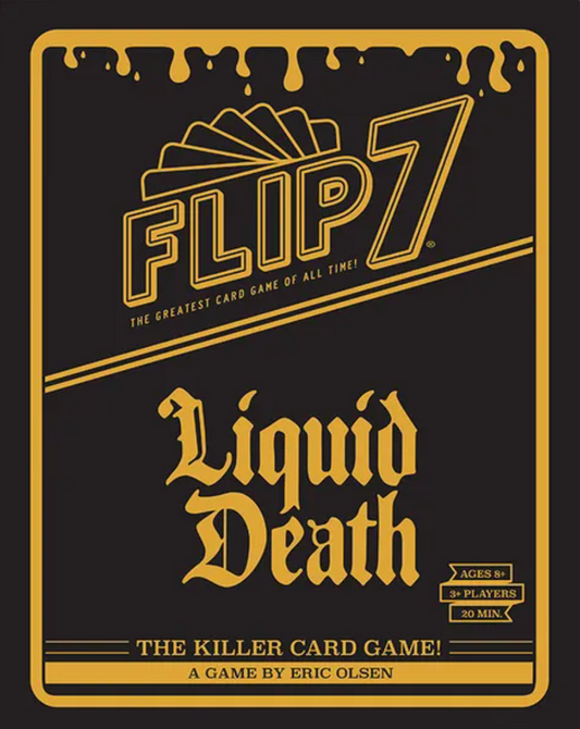 Flip 7: Liquid Death