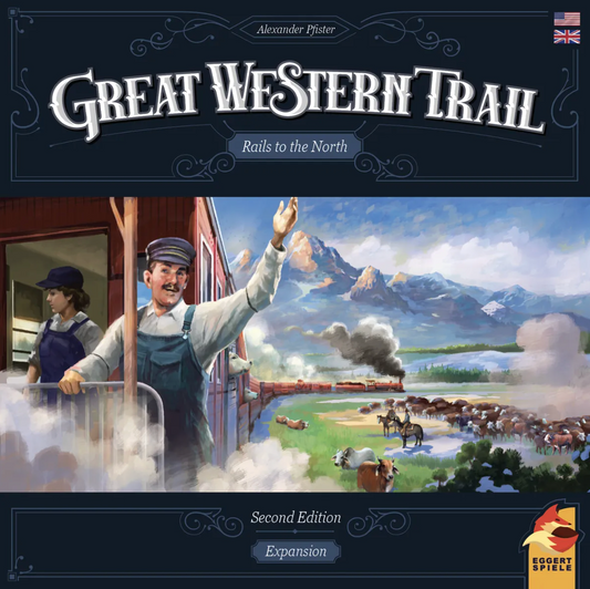 Great Western Trail: Rails to the North Expansion Second Edition